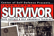 Survivor: Rape Defense & Self Awareness Training Video